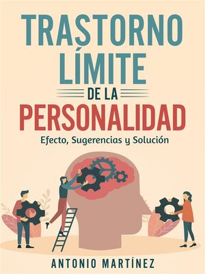 cover image of TRASTORNO LÍMITE DE LA PERSONALIDAD. efecto, sugerencias y solución